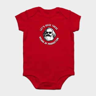 Let's Seize These Means Of Production Baby Bodysuit